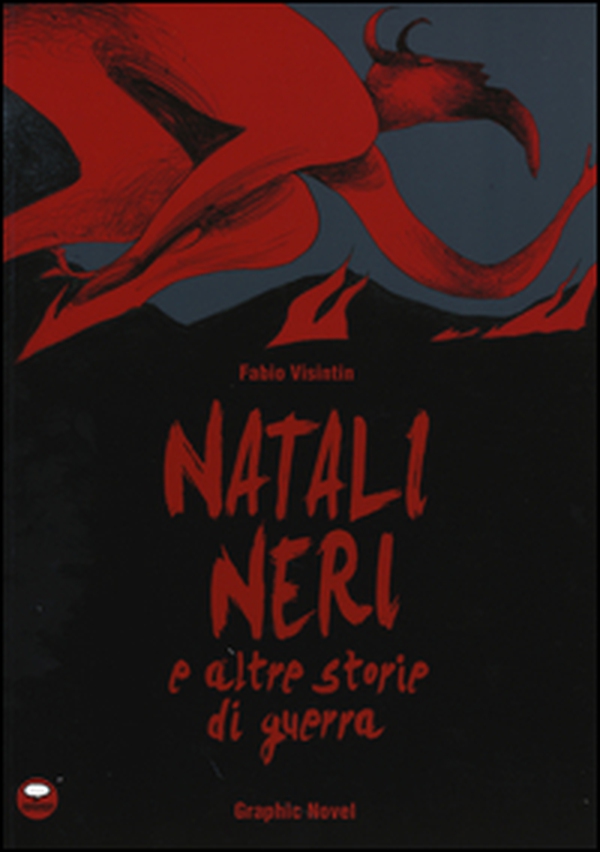 Natali neri e altre storie di guerra - Librerie.coop Natali neri e altre storie di guerra - Librerie.coop