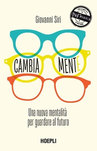 Cambiamente. Una nuova mentalità per guardare al futuro - Librerie.coop Cambiamente. Una nuova mentalità per guardare al futuro - Librerie.coop