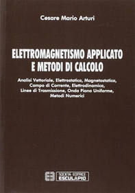 Elettromagnetismo applicato e metodi di calcolo - Librerie.coop Elettromagnetismo applicato e metodi di calcolo - Librerie.coop