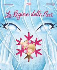 La regina delle nevi. Fiabe intagliate - Librerie.coop