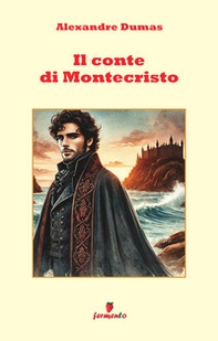 Il conte di Montecristo - Librerie.coop