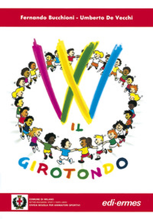 W il girotondo - Librerie.coop W il girotondo - Librerie.coop