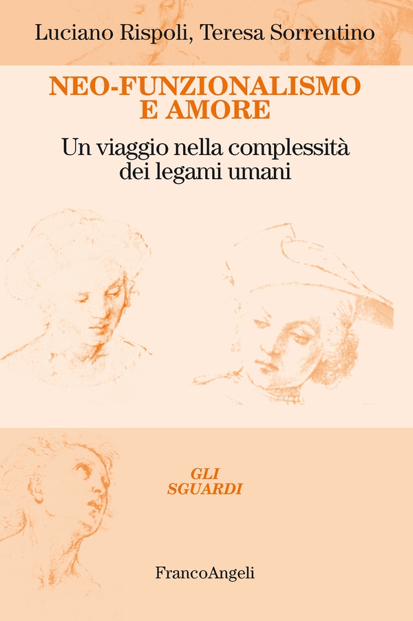 Neo-Funzionalismo e amore - Librerie.coop