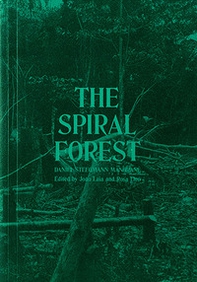 Daniel Steegmann Mangrané: The Spiral Forest - Librerie.coop
