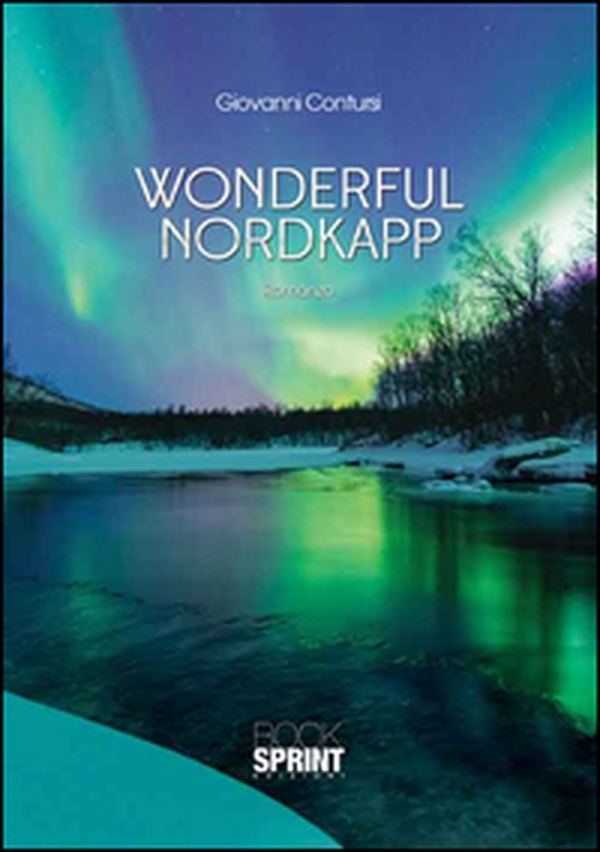 Wonderful nordkapp - Librerie.coop Wonderful nordkapp - Librerie.coop