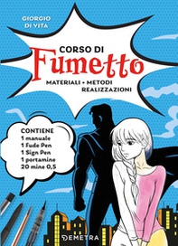 Corso di fumetto. Materiali. Metodi. Realizzazioni - Librerie.coop