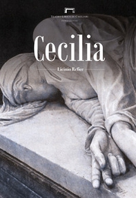 Cecilia di Licinio Refice. Programma di sala del Teatro Lirico di Cagliari - Librerie.coop
