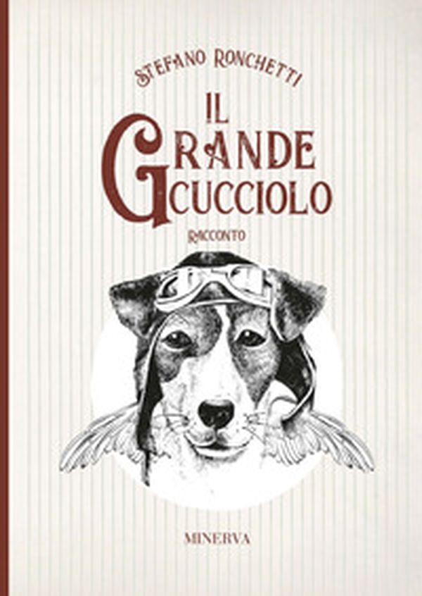 Il grande cucciolo - Librerie.coop Il grande cucciolo - Librerie.coop