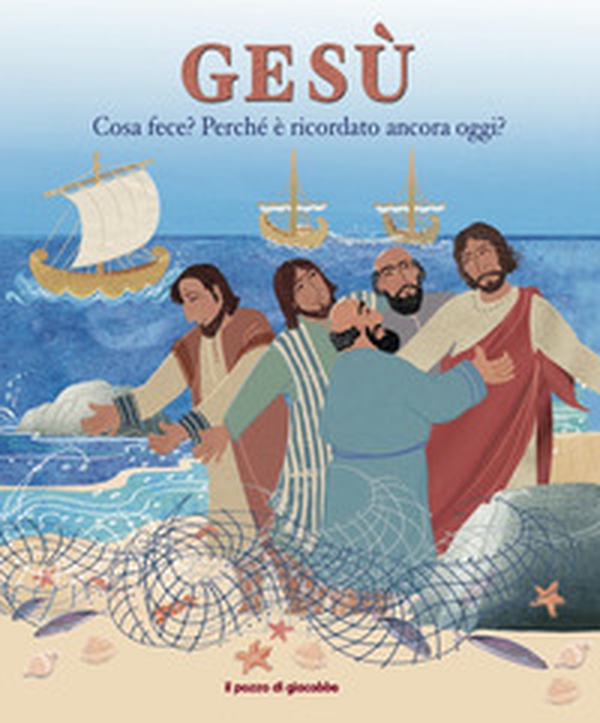 Gesù. Cosa fece? Perché è ricordato ancora oggi? - Librerie.coop Gesù. Cosa fece? Perché è ricordato ancora oggi? - Librerie.coop