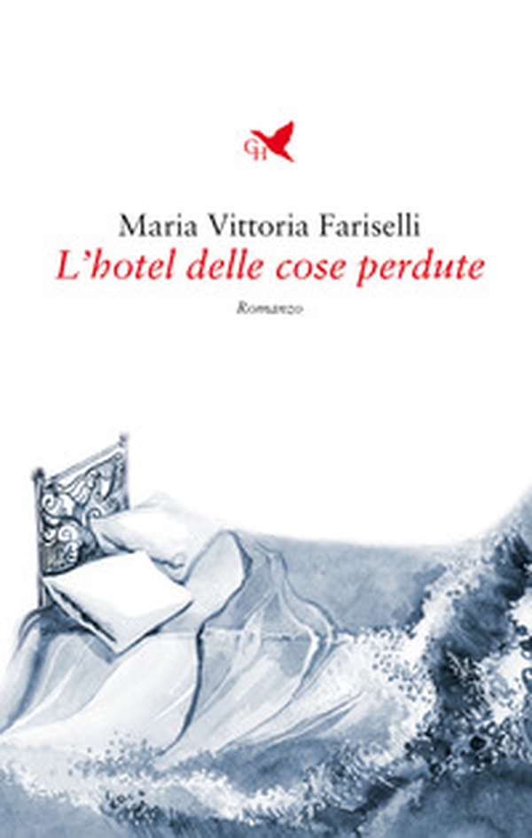 L'hotel delle cose perdute - Librerie.coop L'hotel delle cose perdute - Librerie.coop