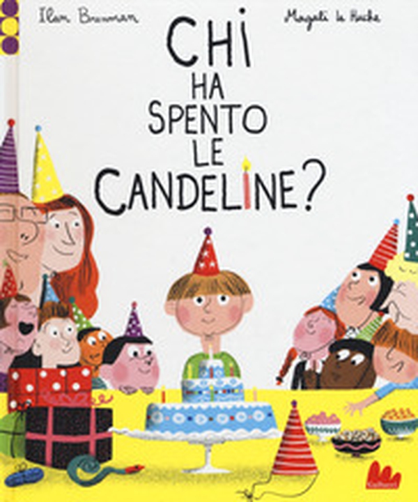 Chi ha spento le candeline? - Librerie.coop Chi ha spento le candeline? - Librerie.coop