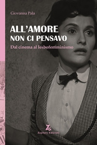 All'amore non ci pensavo - Librerie.coop