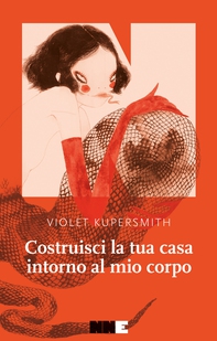 Costruisci la tua casa intorno al mio corpo - Librerie.coop Costruisci la tua casa intorno al mio corpo - Librerie.coop