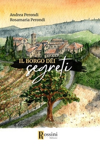 Il borgo dei segreti - Librerie.coop