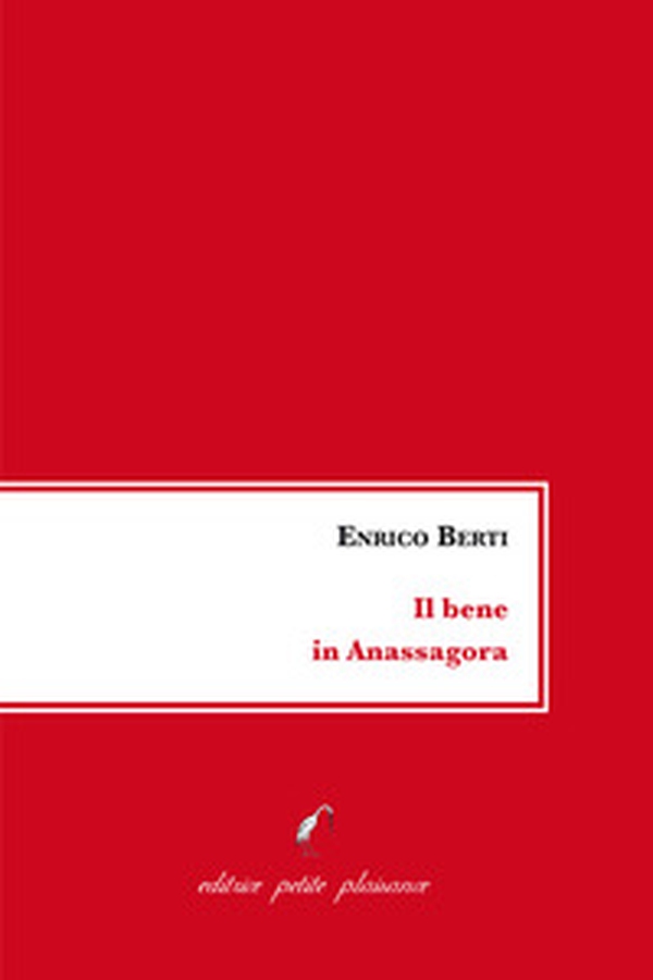 Il bene in Anassagora - Librerie.coop Il bene in Anassagora - Librerie.coop