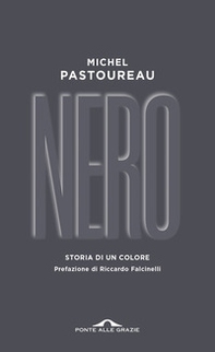 Nero. Storia di un colore - Librerie.coop