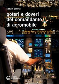 Poteri e doveri del comandante di aeromobile - Librerie.coop