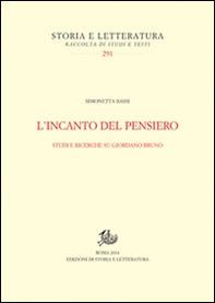 L'incanto del pensiero. Studi e ricerche su Giordano Bruno - Librerie.coop