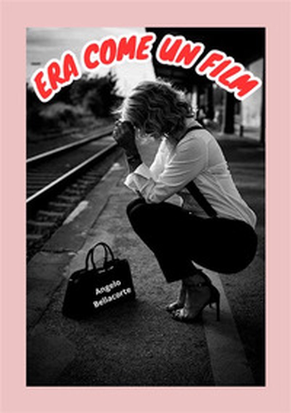 Era come un film - Librerie.coop Era come un film - Librerie.coop