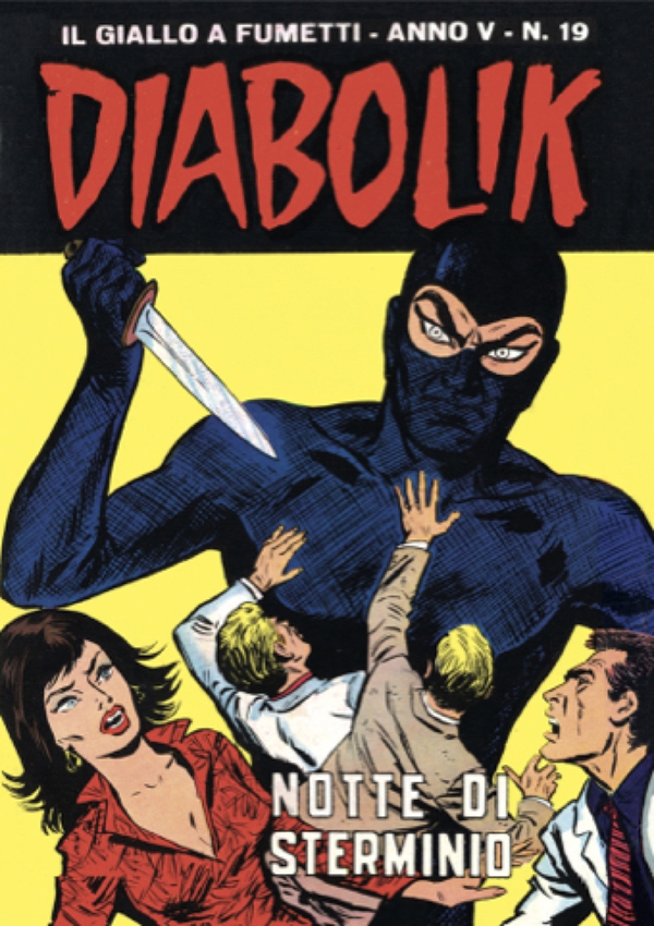 Diabolik 69. Notte di sterminio - Librerie.coop