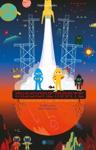 Missione Marte - Librerie.coop Missione Marte - Librerie.coop