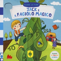 Jack e il fagiolo magico. Scorri le fiabe - Librerie.coop