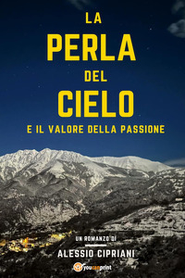 La perla del cielo e il valore della passione - Librerie.coop La perla del cielo e il valore della passione - Librerie.coop