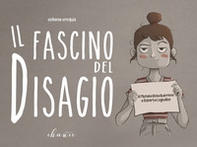 Il fascino del disagio - Librerie.coop