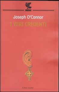 I veri credenti - Librerie.coop