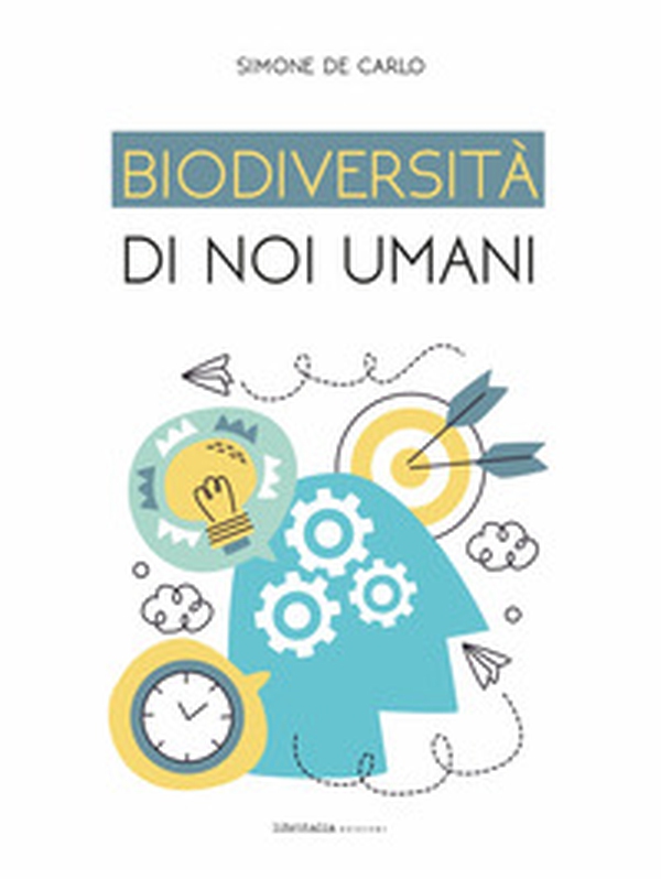 Biodiversità di noi umani - Librerie.coop