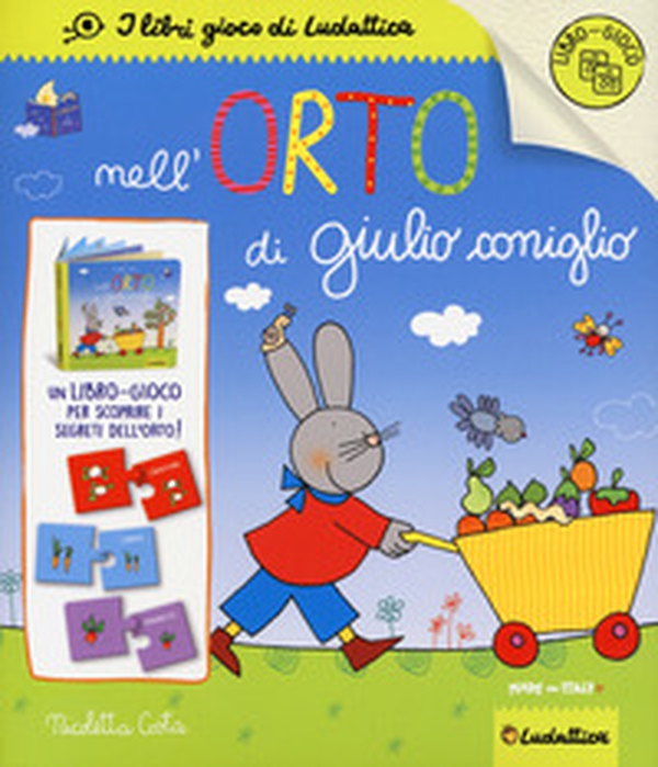 Nell'orto di Giulio Coniglio - Librerie.coop Nell'orto di Giulio Coniglio - Librerie.coop