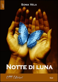 Notte di luna - Librerie.coop Notte di luna - Librerie.coop