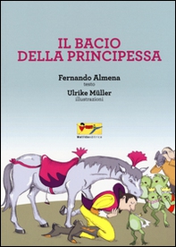 Il bacio della principessa - Librerie.coop