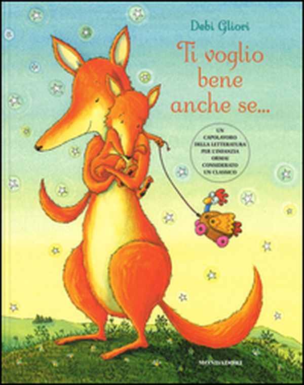 Ti voglio bene anche se... - Librerie.coop Ti voglio bene anche se... - Librerie.coop