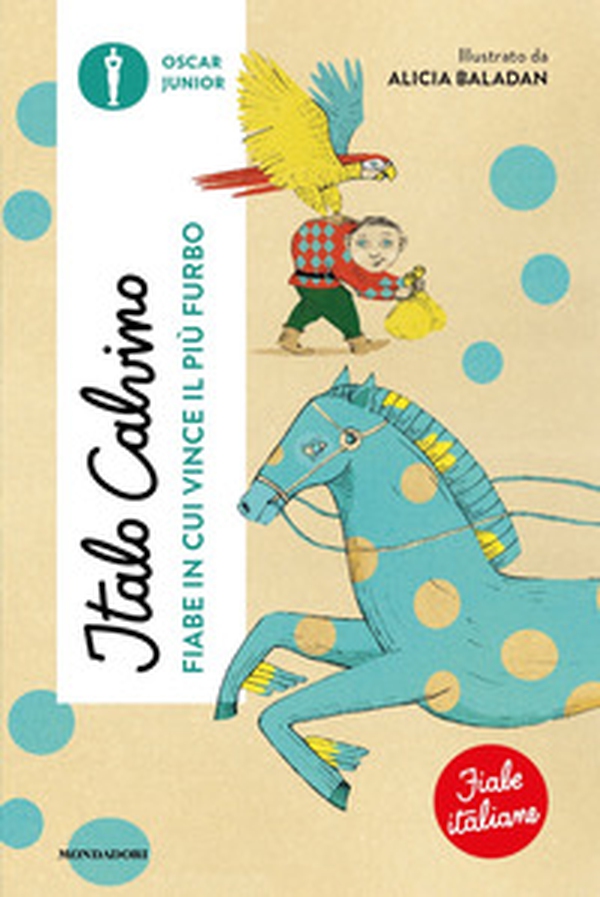 Fiabe in cui vince il più furbo. Fiabe italiane - Librerie.coop Fiabe in cui vince il più furbo. Fiabe italiane - Librerie.coop
