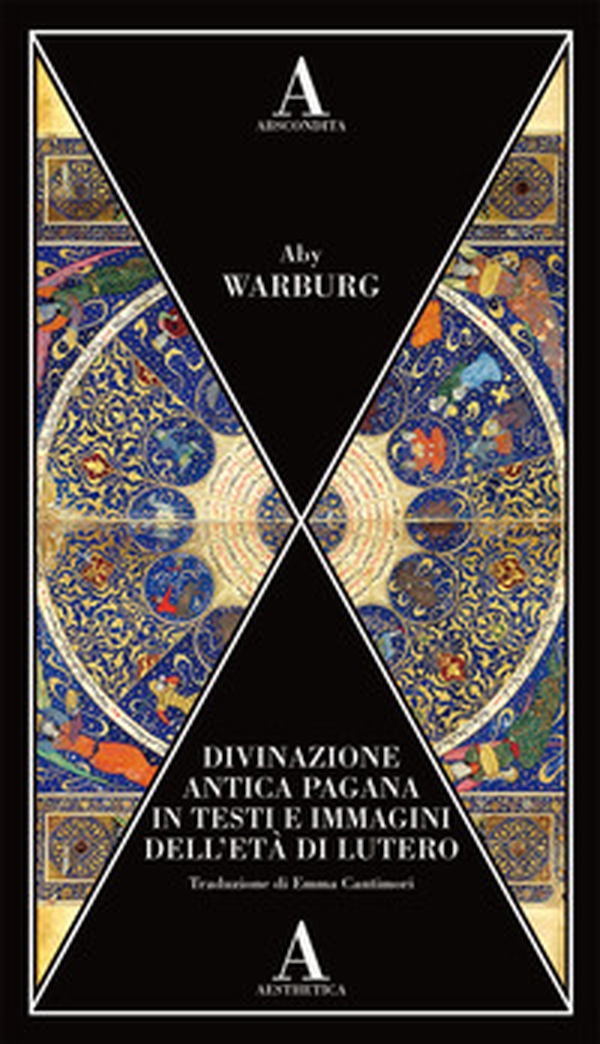 Divinazione antica pagana in testi e immagini dell'età di Lutero - Librerie.coop Divinazione antica pagana in testi e immagini dell'età di Lutero - Librerie.coop