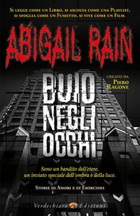 Buio negli occhi. Abigail Rain - Vol. 1 - Librerie.coop