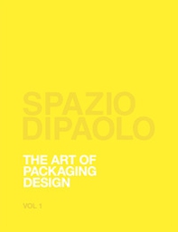 Spazio Di Paolo. The art of packaging design - Librerie.coop