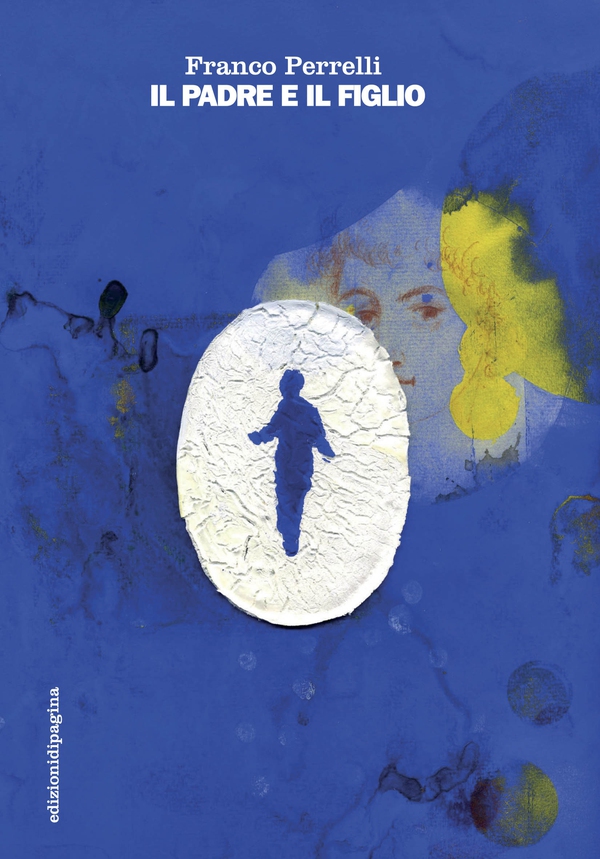 Il padre e il figlio - Librerie.coop Il padre e il figlio - Librerie.coop