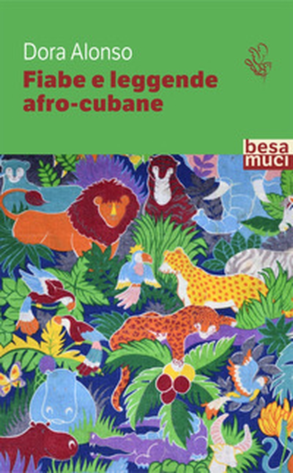 Fiabe e leggende afro-cubane - Librerie.coop Fiabe e leggende afro-cubane - Librerie.coop