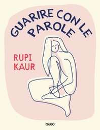 Guarire con le parole - Librerie.coop Guarire con le parole - Librerie.coop