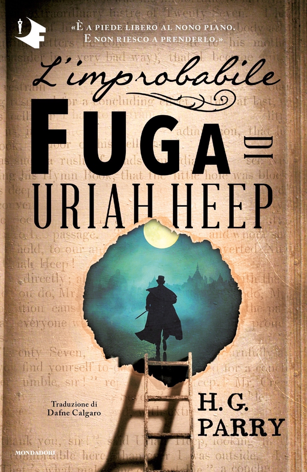 L'improbabile fuga di Uriah Heep - Librerie.coop L'improbabile fuga di Uriah Heep - Librerie.coop