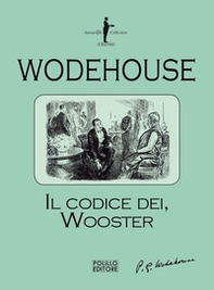 Il codice dei Wooster - Librerie.coop