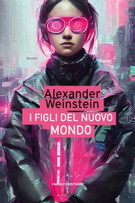 I figli del Nuovo Mondo - Librerie.coop I figli del Nuovo Mondo - Librerie.coop
