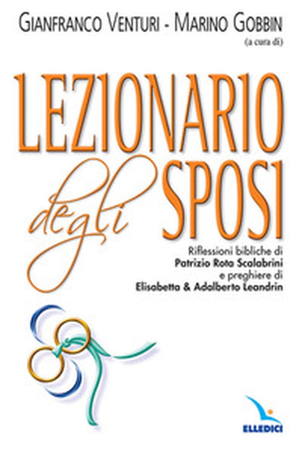 Lezionario degli sposi - Librerie.coop Lezionario degli sposi - Librerie.coop