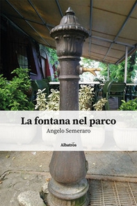 La fontana nel parco - Librerie.coop