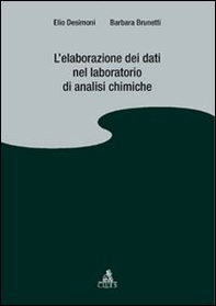 L'elaborazione dei dati nel laboratorio di analisi chimiche - Librerie.coop