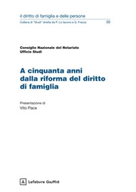 A cinquanta anni dalla riforma dl diritto di famiglia - Librerie.coop