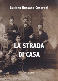 La strada di casa - Librerie.coop La strada di casa - Librerie.coop