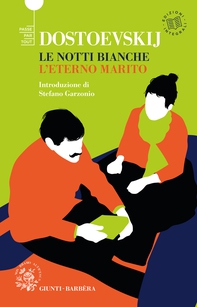 Le notti bianche - L'eterno marito - Librerie.coop